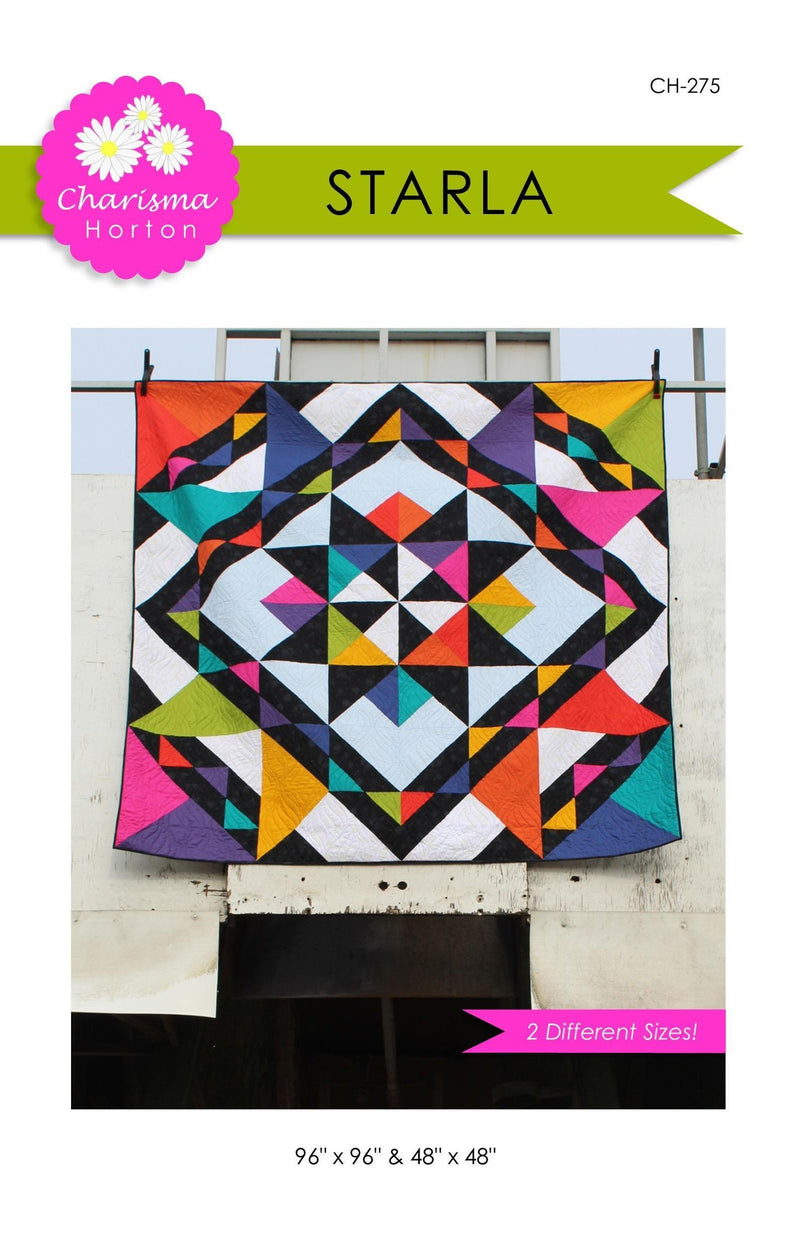Starla Quilt Pattern - Charisma Horton - Hummingbird Lane Fabrics and Notions